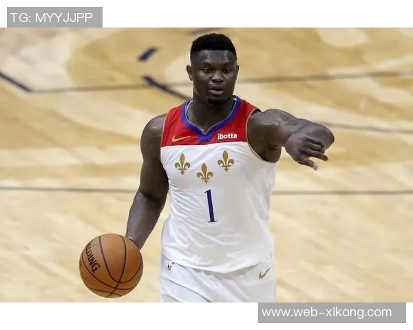 锡安期待周日延长出场时间计划为球迷奉献精彩表演 锡安期待周日延长出场时间计划为球迷奉献精彩表演