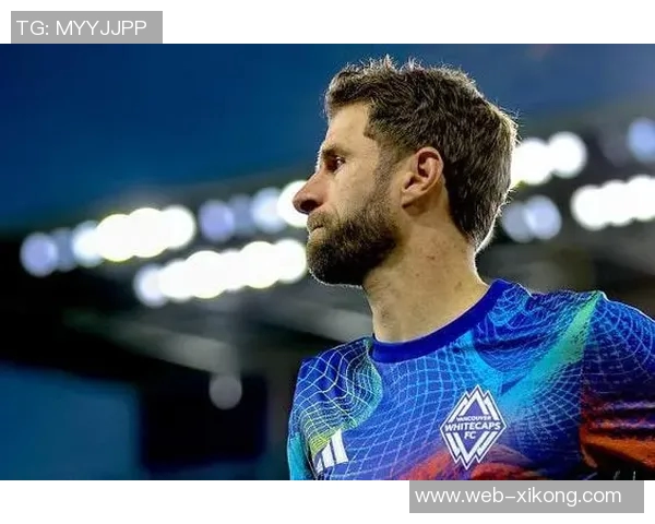 36岁穆勒加盟温哥华白浪表现惊艳12场贡献9球4助力队成功晋级总决赛